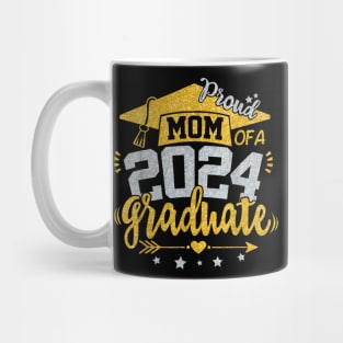 Proud Mom Of A Class Of 2024 Graduate Mug